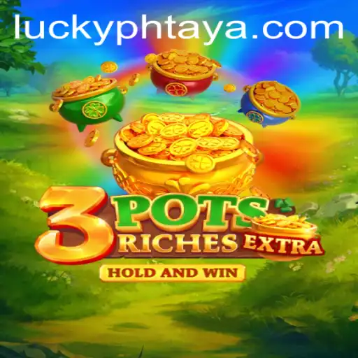 Discover the Exciting World of 3potsExtra: A New Gaming Adventure