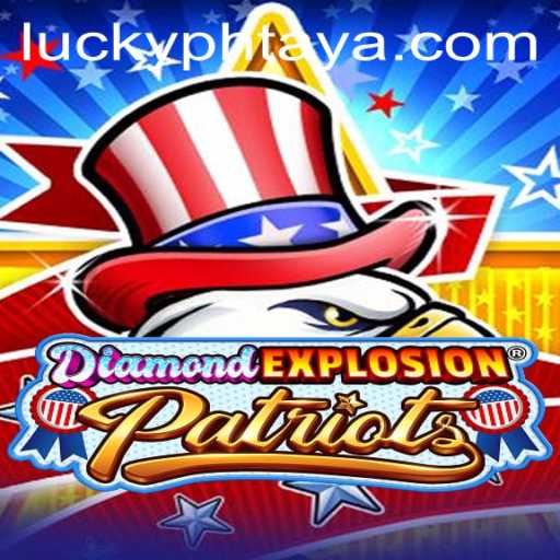 Unveiling the Thrills of DiamondExplosionPatriots: An In-Depth Exploration