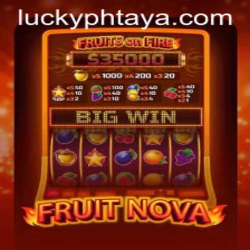 Exploring FruitNova: A Captivating Gaming Experience by PHTAYA.COM