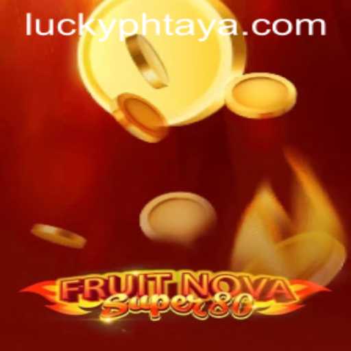 Exploring the Exciting World of FruitNovaSuper80 at PHTAYA.COM