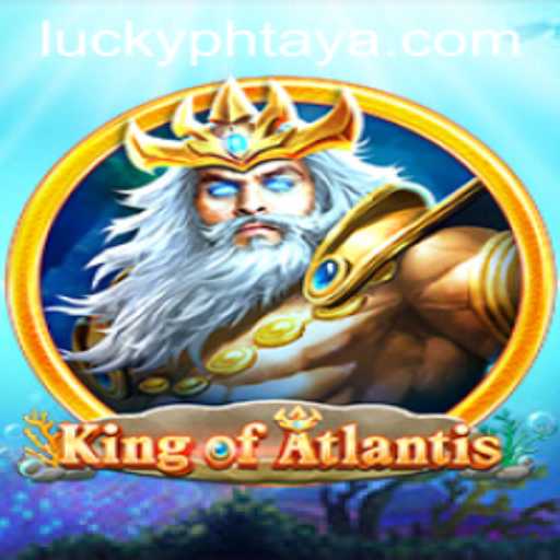 Unveiling the Mysteries of King of Atlantis: Dive into the Depths of Adventure