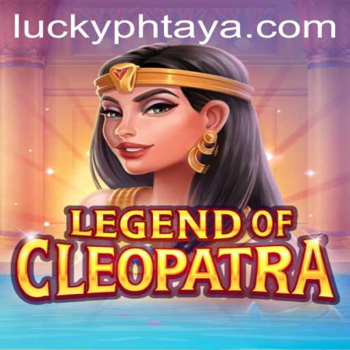 Exploring the Mysteries of LegendOfCleopatra: A Captivating Game Experience
