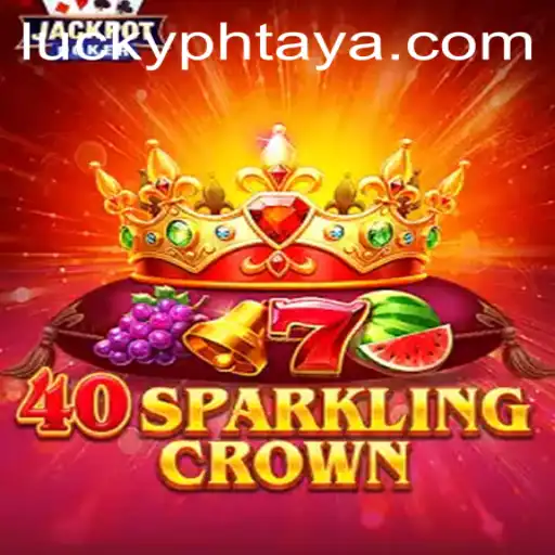 Exploring the Excitement of 40SparklingCrown
